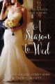 A season to wed : three winter love stories  Cover Image