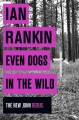 Even dogs in the wild  Cover Image