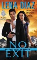 No exit : an EXIT Inc. thriller  Cover Image