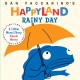 Go to record Dan Yaccarino's Rainy day : a little moral story about worry.