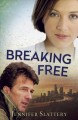 Breaking free : a contemporary romance novel  Cover Image