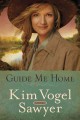 Guide me home : a novel  Cover Image