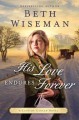 His love endures forever : a land of Canaan novel  Cover Image