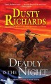 Deadly is the night: v. 9: Byrnes Family Ranch  Cover Image