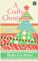 A Crafty Christmas  Cover Image