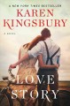 Love story : a novel  Cover Image