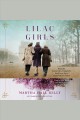 Lilac girls A Novel. Cover Image