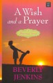 A wish and a prayer : a blessings novel  Cover Image