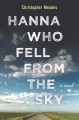 Hanna who fell from the sky  Cover Image