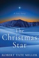 Go to record The Christmas star :  a love story