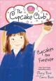 Cupcakes are forever The Cupcake Club Series, Book 12. Cover Image