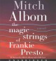 The magic strings of Frankie Presto : a novel  Cover Image