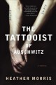 Go to record The tattooist of Auschwitz : a novel
