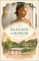 A defense of honor Haven Manor Series, Book 1. Cover Image