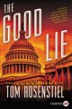 The good lie : a novel  Cover Image