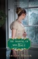 The making of mrs. hale Regency Brides: Promise of Hope Series, Book 3. Cover Image