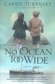 No ocean too wide : a novel  Cover Image