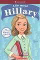 A girl named Hillary : the true story of Hillary D. R. Clinton  Cover Image