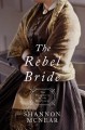 The rebel bride  Cover Image