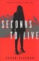 Seconds to live  Cover Image