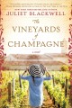 The vineyards of champagne : a novel  Cover Image