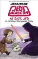 At last, Jedi : a Christina Starspeeder story  Cover Image