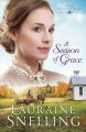 A season of grace Under northern skies series, book 3. Cover Image