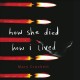 How she died, how I lived  Cover Image