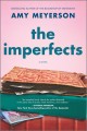 The imperfects : a novel  Cover Image