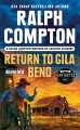 Return to Gila Bend : a Ralph Compton western  Cover Image
