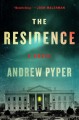 The residence : a novel  Cover Image
