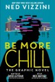Go to record Be more chill : the graphic novel