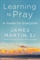 Learning to pray : a guide for everyone  Cover Image