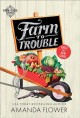 Go to record Farm to trouble
