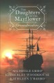 The Daughters of the Mayflower : Groundbreakers  Cover Image