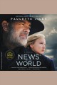 News of the world A novel. Cover Image