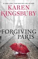 Forgiving Paris : a novel  Cover Image