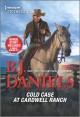 Go to record Cold case at Cardwell Ranch ; &, Boots and bullets