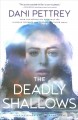 The deadly shallows  Cover Image