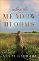 When the meadow blooms  Cover Image