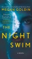 The night swim  Cover Image