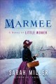 Marmee : a novel  Cover Image
