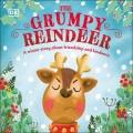 Go to record The grumpy reindeer : a winter story about friendship and ...