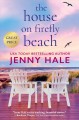 The house on Firefly Beach  Cover Image