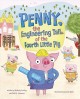 Penny, the engineering tail of the fourth little pig  Cover Image