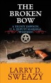 The broken bow  Cover Image