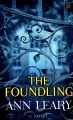 The foundling : a novel  Cover Image