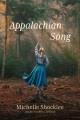 Appalachian song : a novel  Cover Image