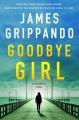 Goodbye girl : a novel  Cover Image