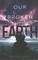 Go to record Our broken earth